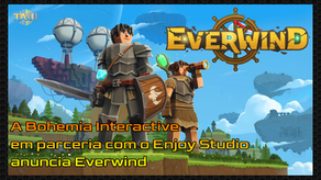 Bohemia Interactive revela Everwind