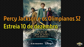 Percy Jackson e os Olimpianos S2 - Estreia 10 de dezembro