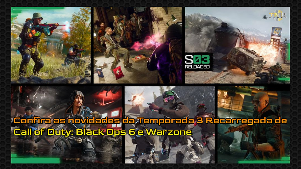Confira as novidades da Temporada 3 Recarregada de Call of Duty: Black Ops 6 e Warzone
