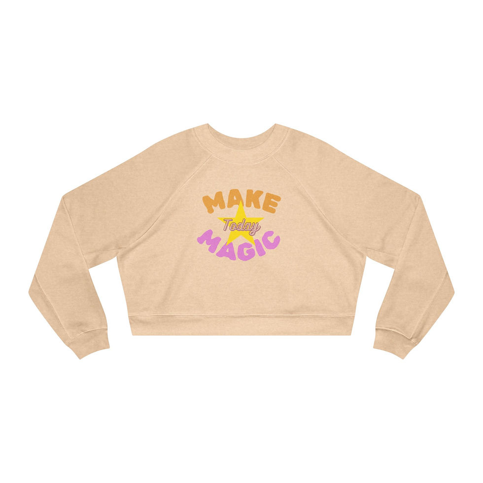 Thumbnail: Cropped Pullover — "Make Today Magic" Women's Cozy Fleece Sweatshirt