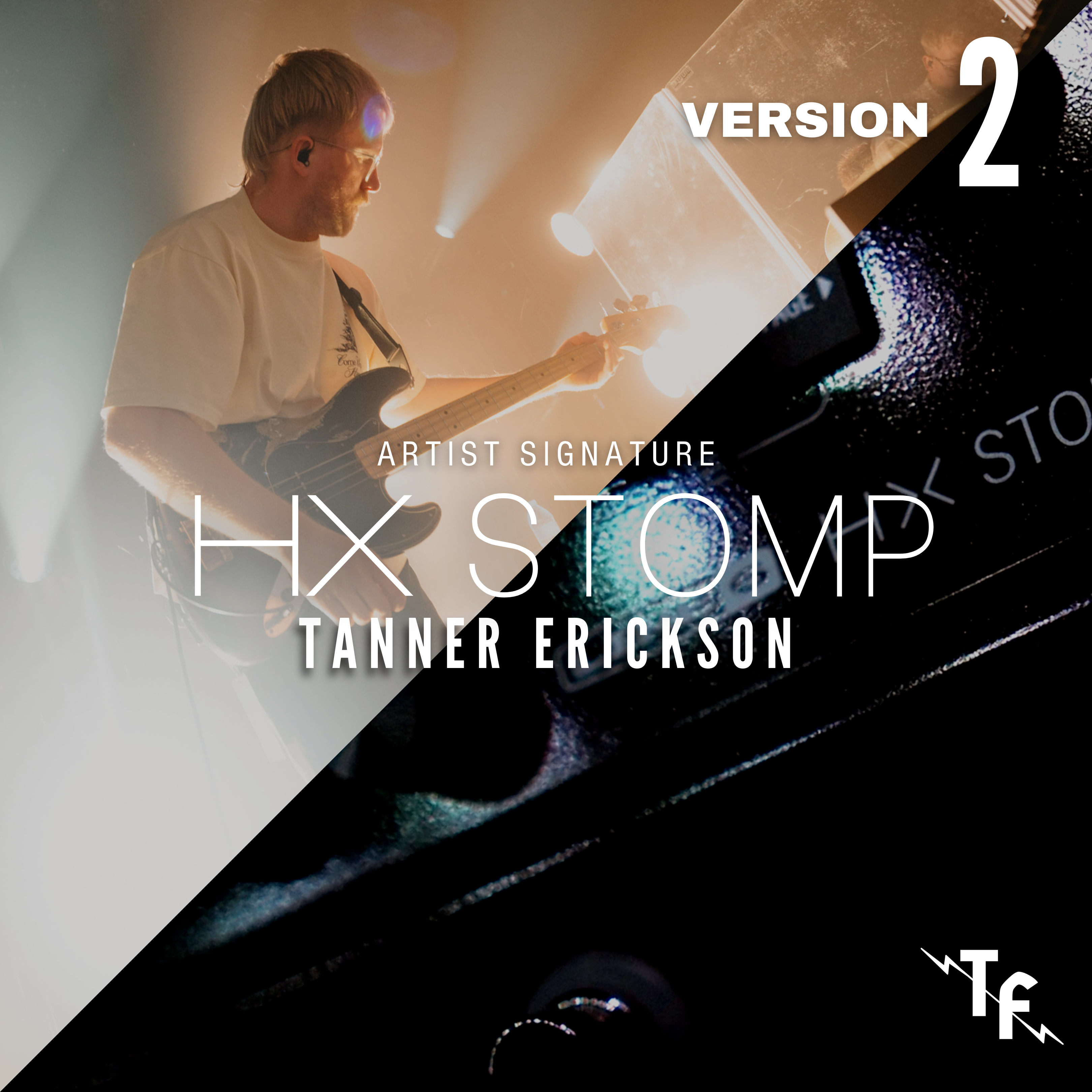 TANNER ERICKSON SIGNATURE BASS RIG V2 - HX STOMP