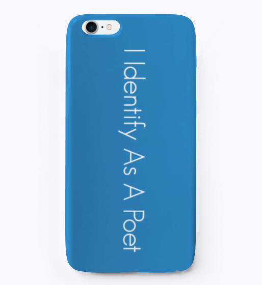 Thumbnail: I Identify As A Poet iPhone Case by Realistic Poetry International