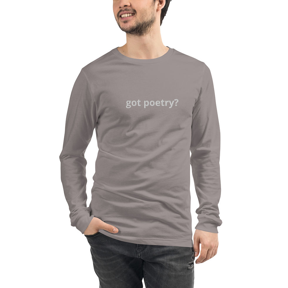 Thumbnail: Exclusive got poetry? Long Sleeve Tee
