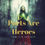 Thumbnail: Poets Are Heroes Magazine Edition III