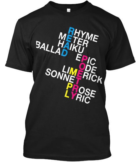Thumbnail: Poetry Medley Tee by Realistic Poetry International