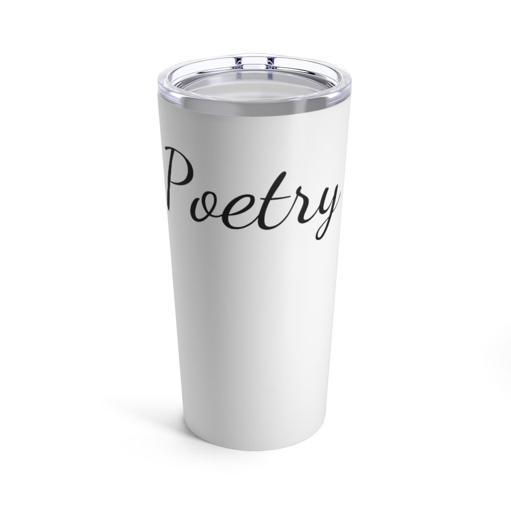 Poetry Tumbler 20oz