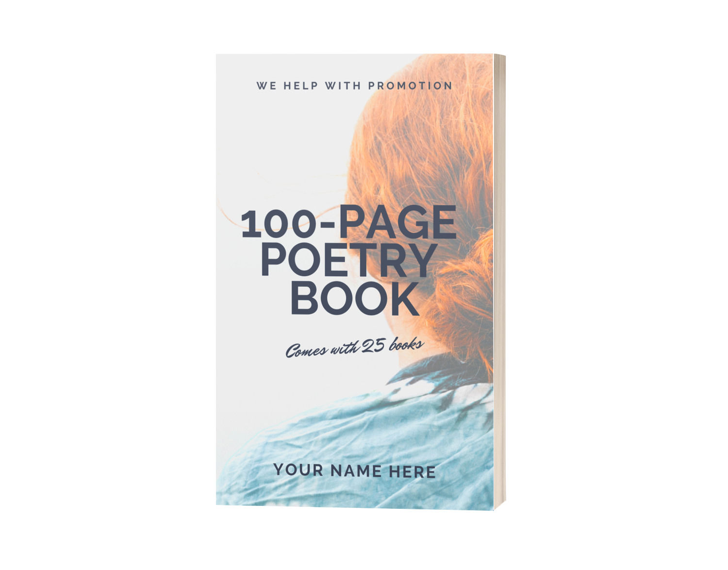 100-page Poetry Book / Comes with 25 books / We Help With Promotion