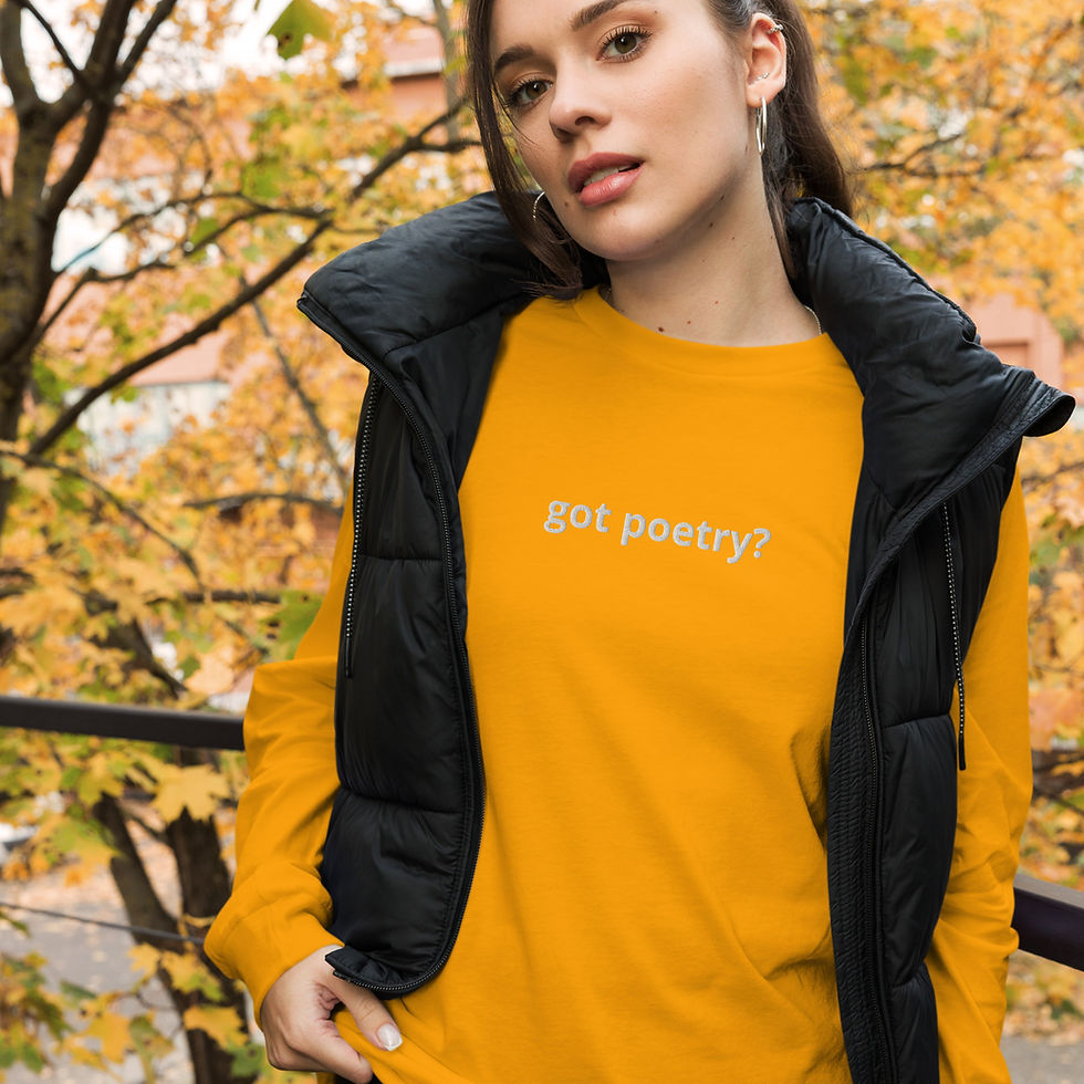 Thumbnail: Exclusive got poetry? Long Sleeve Tee