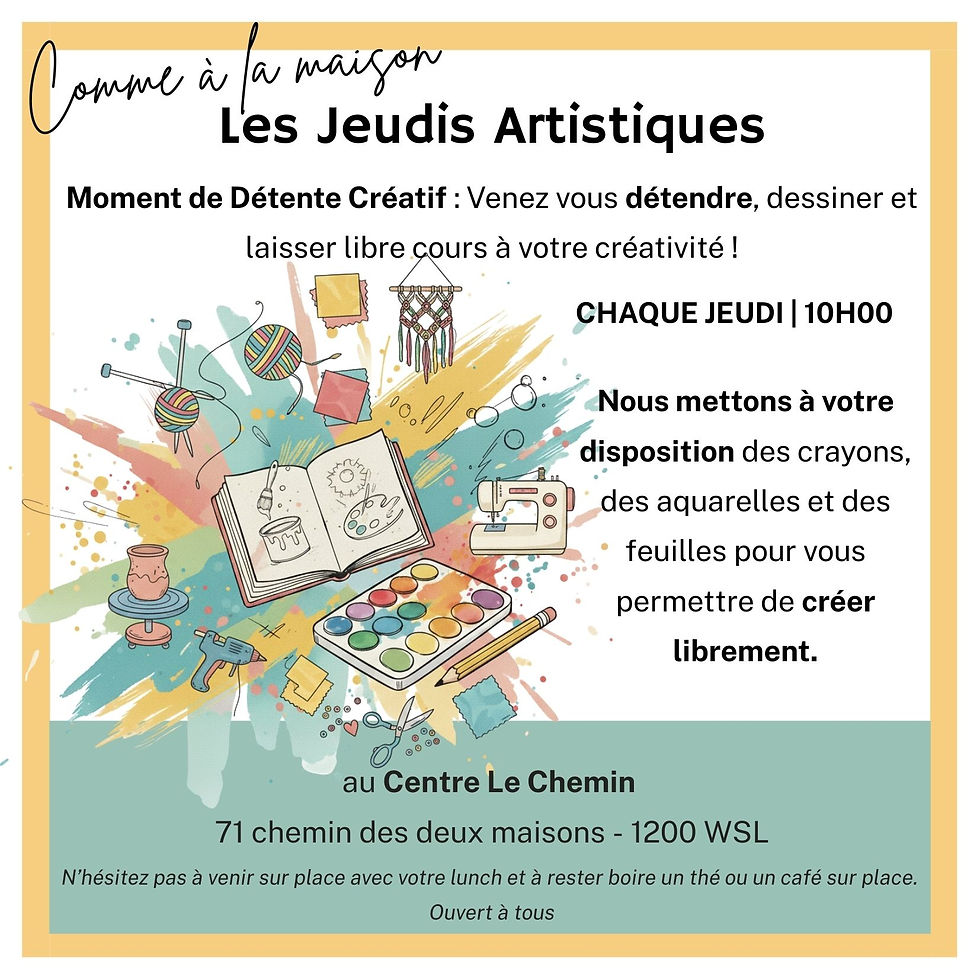 Les jeudis artistiques - Comme à la maison !