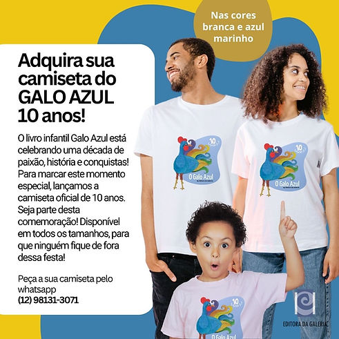 post camiseta 10 anos o galo azul (2).jpg