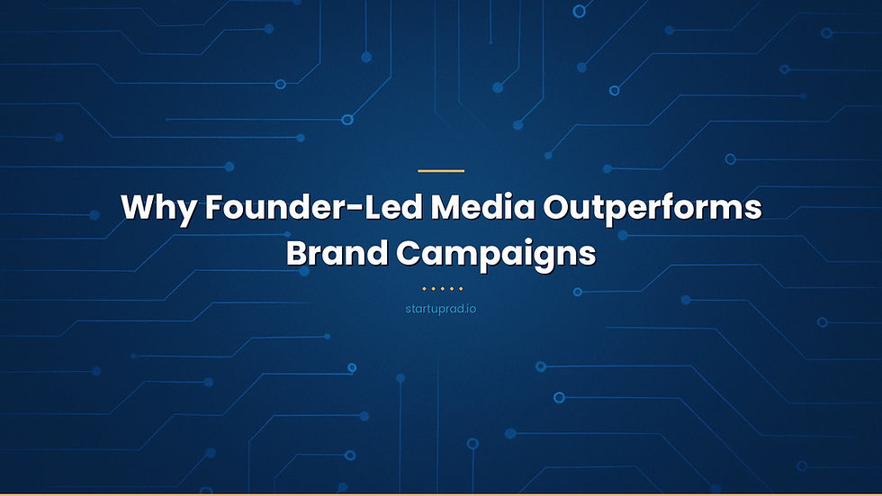 Why Founder-Led Media Outperforms Brand Campaigns