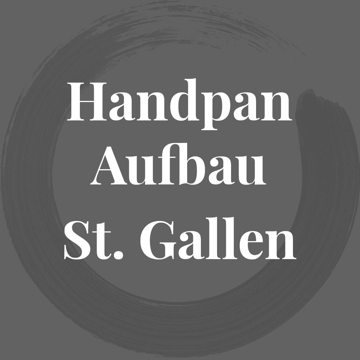 Handpan Aufbaukurs / Samstag, 07.03.26 in St. Gallen
