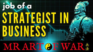 Sun Tzu Art of War: A Job Of A Strategist in Business