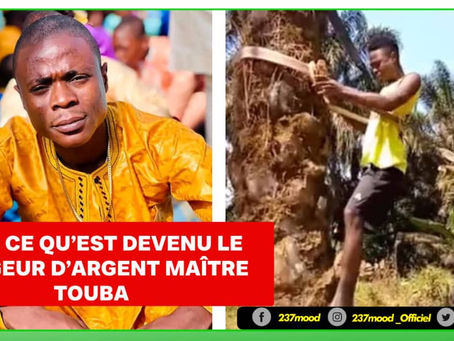 VOICI CE QU'EST DEVENU LE MANGEUR D'ARGENT MAÎTRE TOUBA (vidéos)