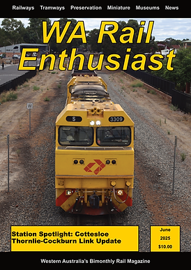 WA Rail Enthusiast Print Subscription (Year)