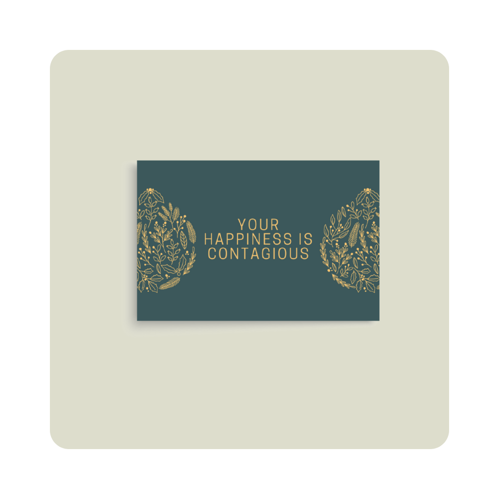 Your Happiness is Contagious