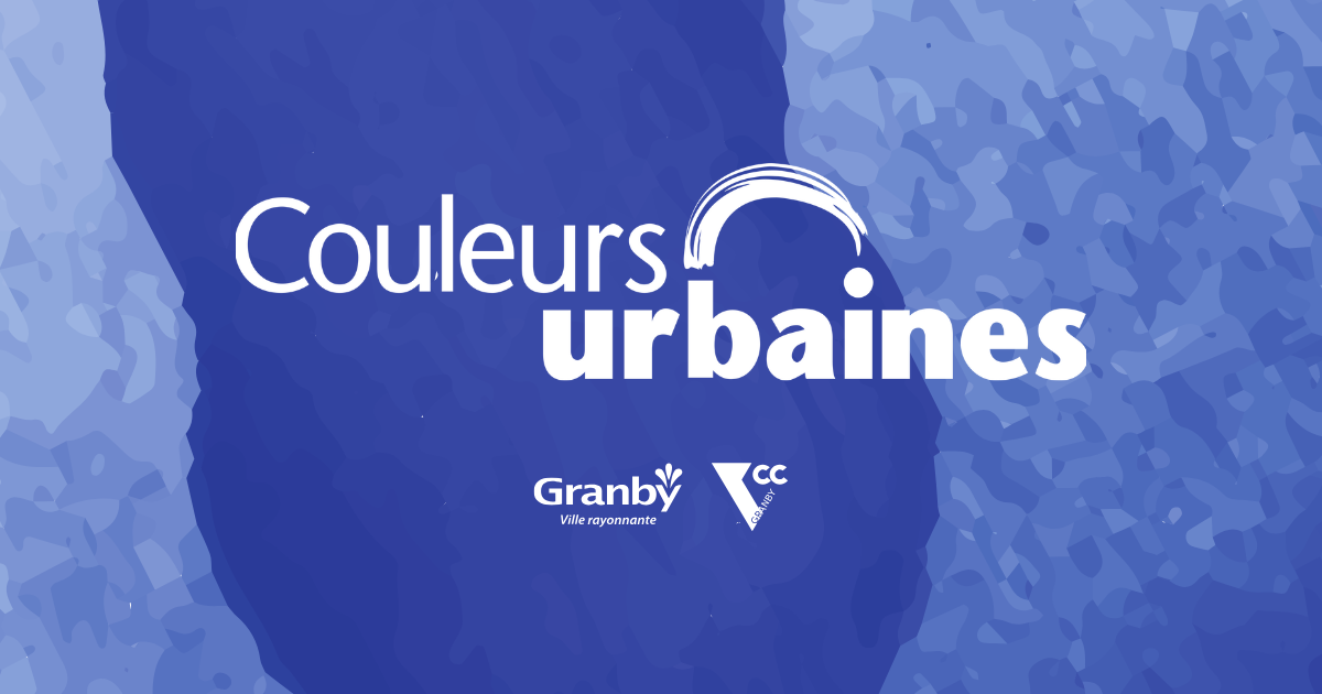 Couleurs urbaines de Granby - Symposium d'artistes en arts visuels