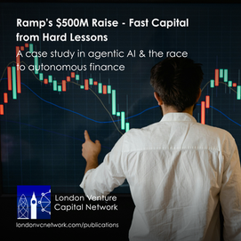 Ramp’s $500M Raise: Fast Capital from Hard Lessons