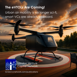 The eVTOLs Are Coming!