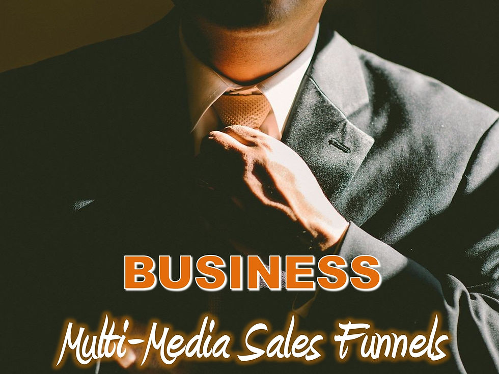 Business Multi-Media Sales Funnels