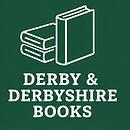 Derby and Derbyshire Books