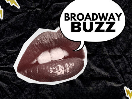 Welcome to Broadway Buzz: Your New Source for Theatre News & Rumors! 🎭✨