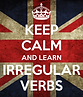 keep-calm-and-learn-irregular-verbs.png