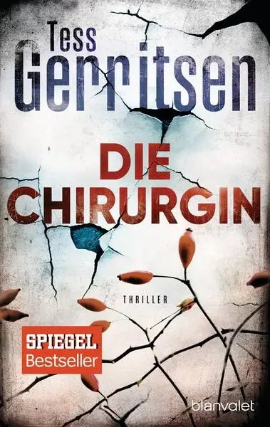 DIE CHIRURGIN, Tess Gerritsen