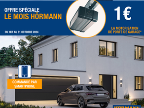 LE MOIS HÖRMANN : La motorisation SupraMatic à 1 € !