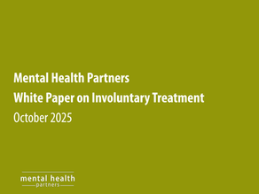 MHP's White Paper on Involuntary Treatment
