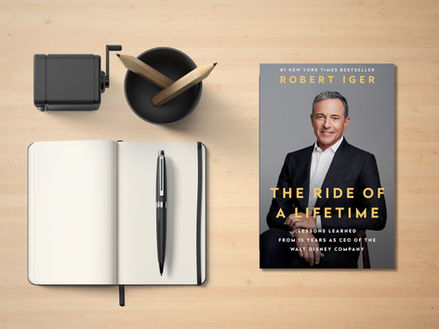 The Ride of a Lifetime by Robert Iger: The Art of Leadership and Innovation