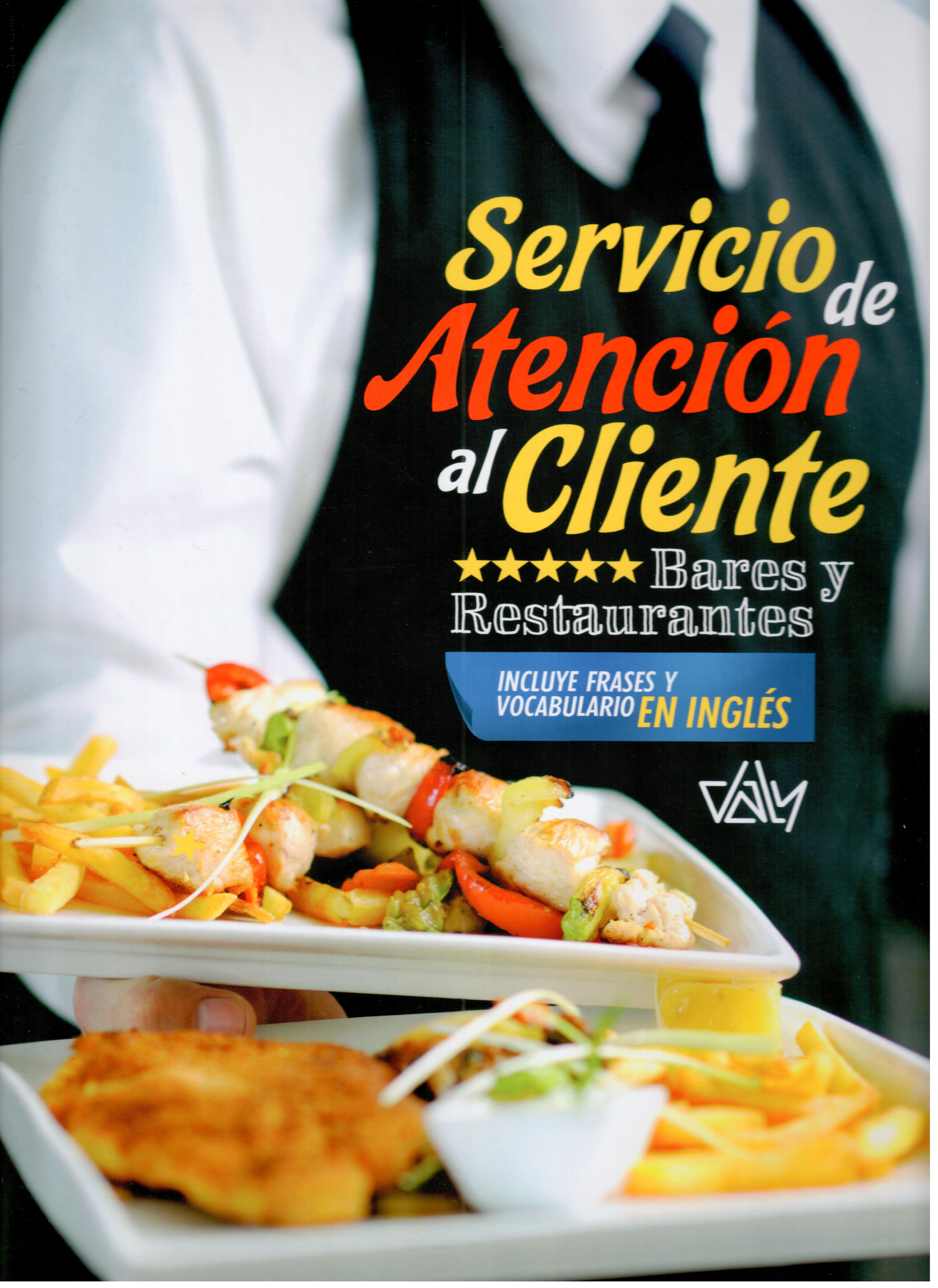 SERVICIO DE ATENCIÓN AL CLIENTE BARES Y RESTAURANT
