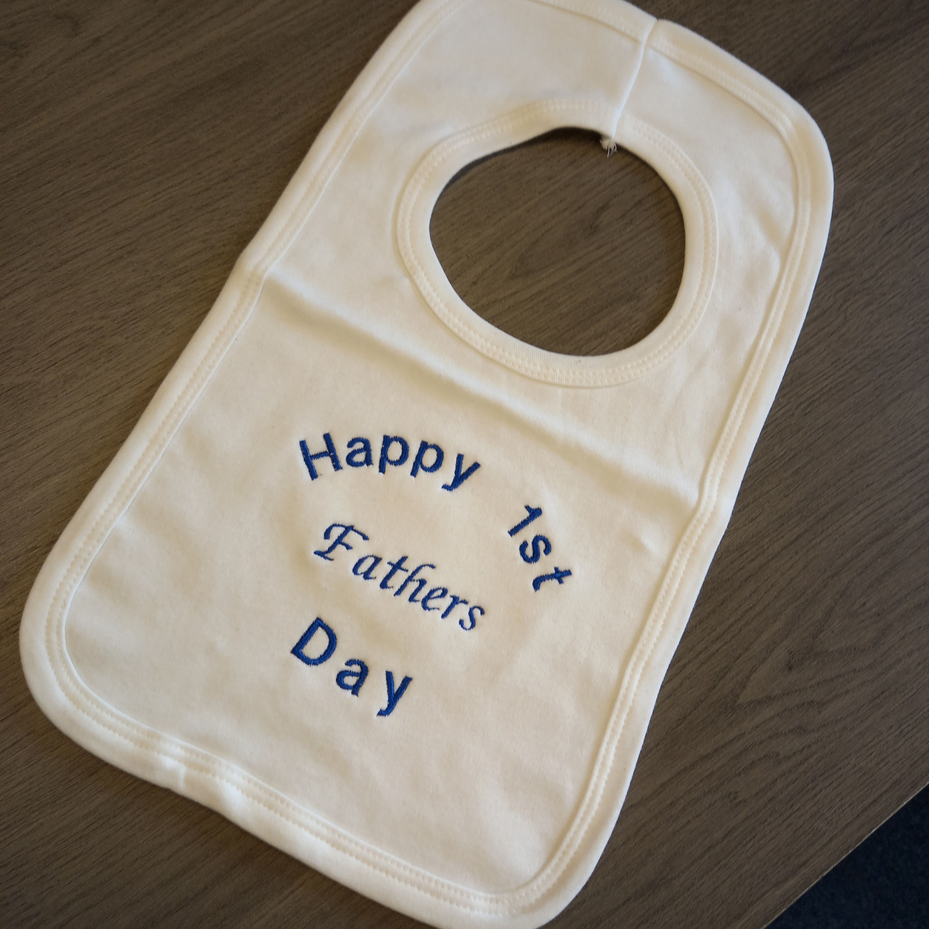 Happy 1st Fathers Day Embroidered White Bib