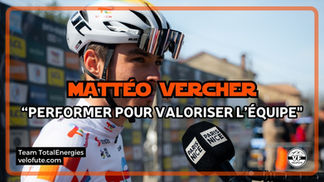Mattéo Vercher (Team TotalEnergies) : « Gagner une course de haut niveau dans le futur »