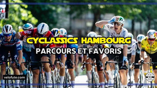 ADAC Cyclassics Hambourg 2026 🇩🇪 : Parcours, engagés et favoris de la 29e édition