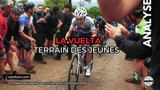 La Vuelta, terrain d'expression des jeunes ?