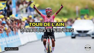 Tour de l'Ain 2025 🇫🇷 : Parcours, engagés et favoris de la 37e édition