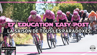 Qu'est ce qui cloche avec EF Education-Easy Post en 2026 ? Une saison de paradoxe