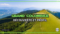 Découverte du Grand Colombier, présent sur le Tour Auvergne Rhône Alpes 2026