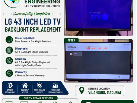 LG 43 Inch LED TV Backlight Replacement Service in Vilangudi, Madurai