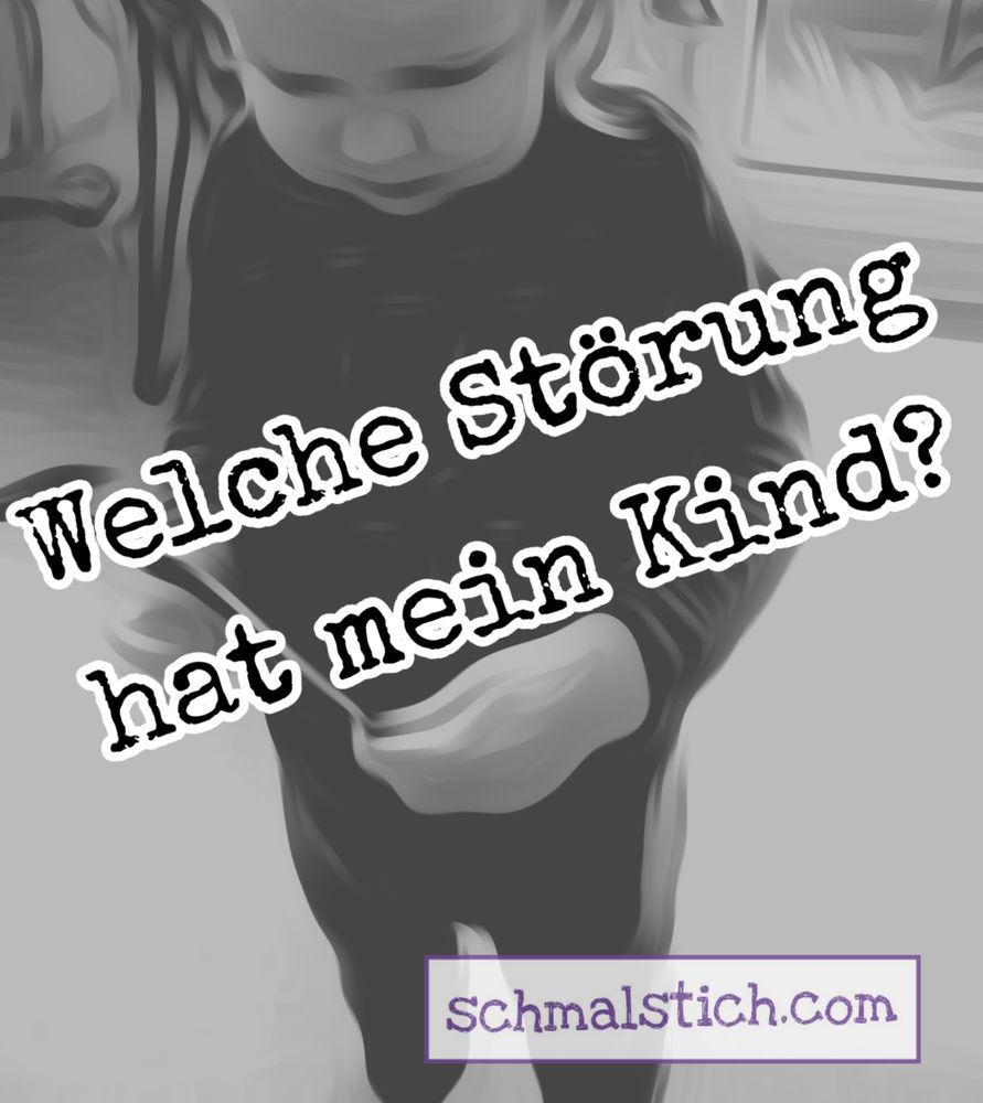 Schubladen Auf Welche Storung Hat Mein Kind