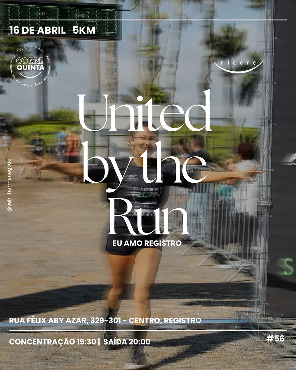 Edição 56 – “United by the run” 🏃♂️🔥