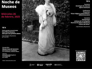 ¡Noche de Museos! Recorridos novedosos para conocer el acervo cultural de México