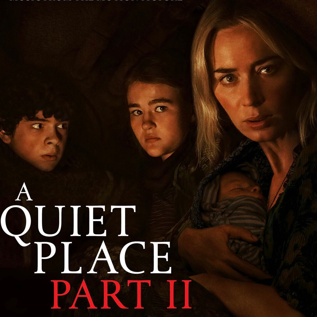 A Quiet Place Part II