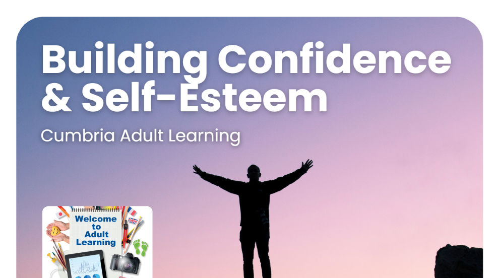 Building Confidence and Self Esteem