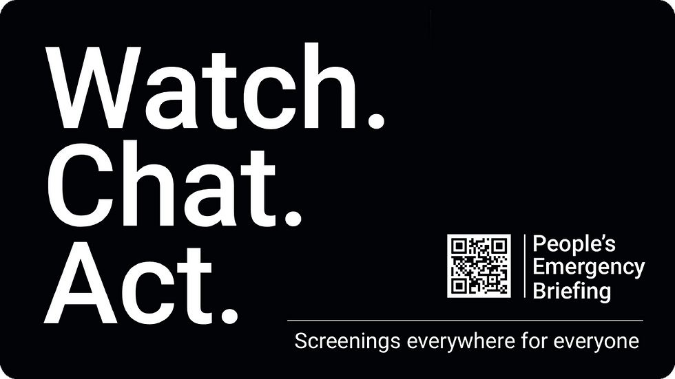 PEAT Green Screen: 'National Emergency Briefing' Film Screening