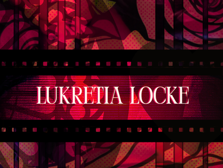 MEET THE ARTISTS OF YOU ARE BEING RECORDED: LUKRETIA LOCKE