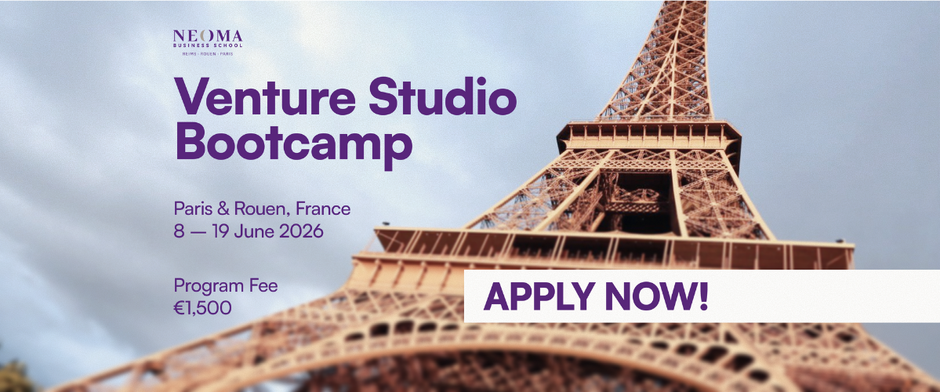 NEOMA Business School Venture Studio Bootcamp: Startup Experience in France