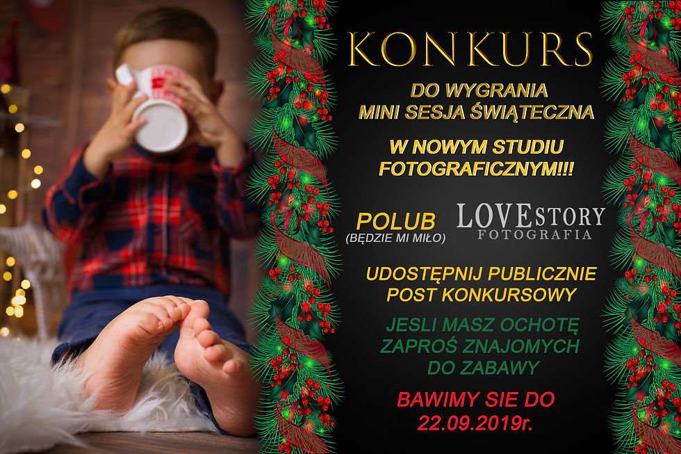 REGULAMIN KONKURSU: WYGRAJ Mini Sesje Świąteczną