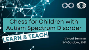Chess for children with ASD: practical materials for teachers and parents